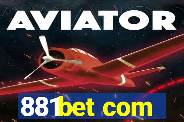 881bet com